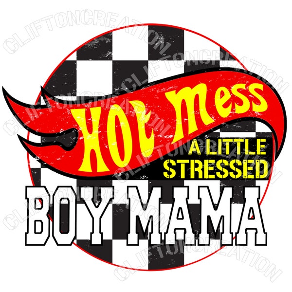 Hot Mess Little Stressed, Boy Mama, Race, Checker Flag, Hot Mess Racecar,  PNG, Sublimation, MAMA boy, DIGITAL download, boy mom, boy mama