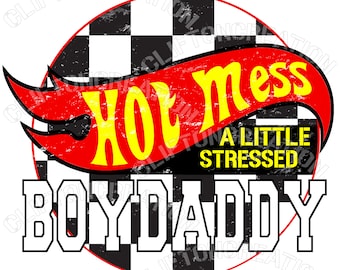 Hot Mess-raceauto, png-bestand: Stressed Boy Mama Design (digitale download)