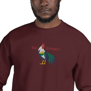Big Rooster Energy Embroidered Unisex Crewneck