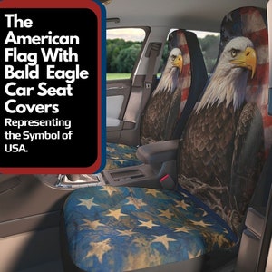 American Eagle Car Seat Covers  USA Flag Truck Seat Protector Patriotic Gift for Car Lover Patriotic Truck Seat Covers USA Pride Car Decor