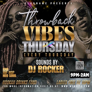 Può includere: Un poster promozionale per un evento del giovedì sera, con due donne che indossano occhiali da sole e gioielli. Il poster presenta il testo "Throwback Vibes Thursday" in oro e argento, con dettagli sul DJ, i generi musicali e gli orari.