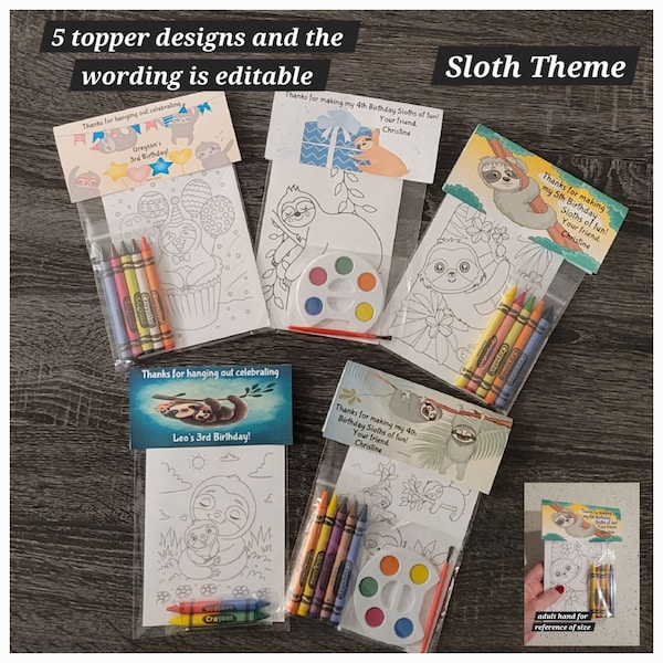 Sloth Theme Favors Crayons or Painting Favor Bags.  1 Bag (1 child) includes 8-4x6 cards, Topper & either 5 assorted Crayons or Paint