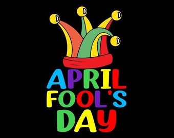 Feliz Día de los Inocentes SVG, Día de los Inocentes SVG, Camiseta de los Inocentes SVG, Divertido Día de los Inocentes Svg, Divertida broma del Primero de Abril Png, Cumpleaños de abril