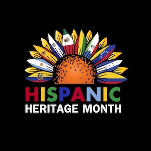 Hispanic Heritage Month Svg, Hispanic Heritage Shirt Png, Celebrate Hispanic Heritage Month, Cricut Sublimation Design, Hispanic Flags Png