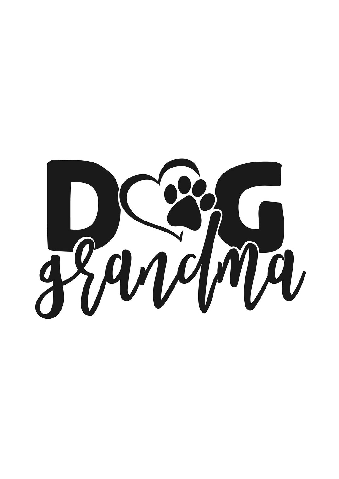 Dog Grandma SVG, Dog Mother Svg, Dog Mama Svg, Funny Dog Lover Svg