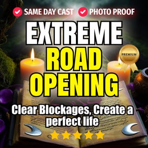 Extreme Road Opening Spell | Remove Obstacles | Attract Opportunities and Success | Unlock New Pathways