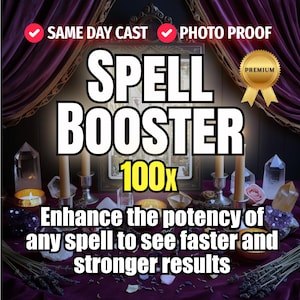 Spell Booster | Amplify Existing Spells | Enhance Results and Speed Up Manifestation