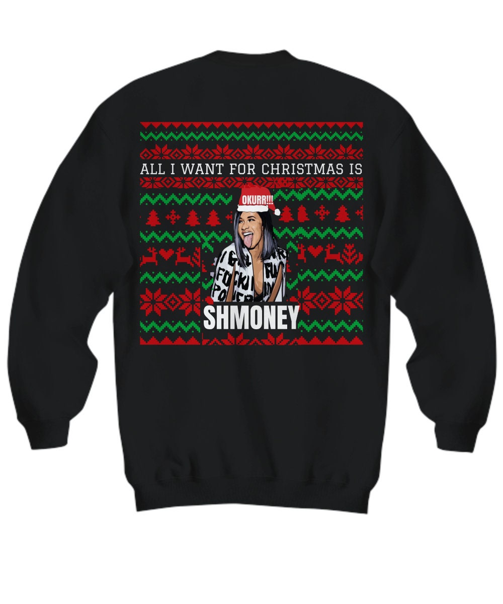Ugly Christmas Sweater Cardi B All I 