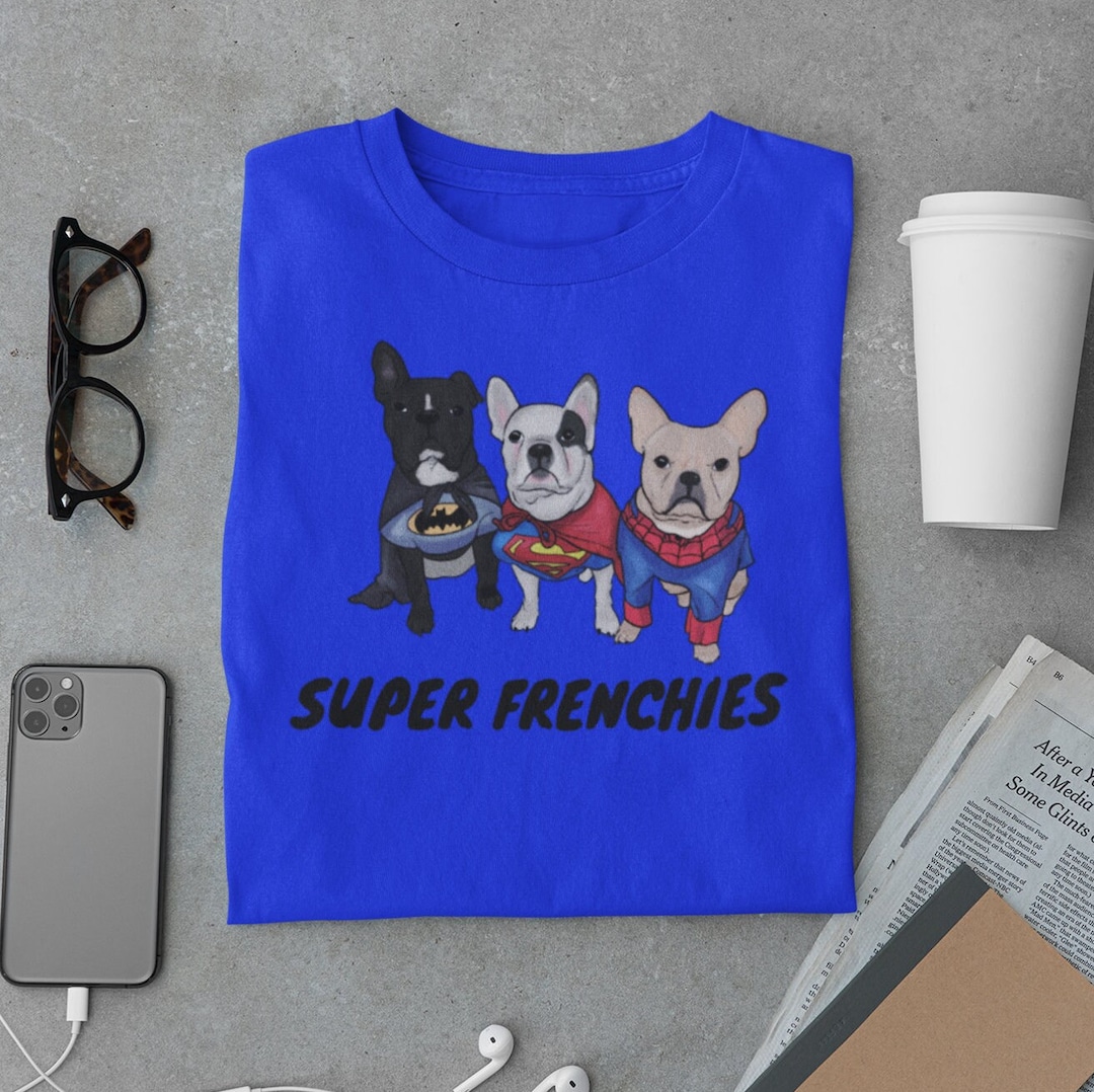 Super Frenchies Tshirt, Dog Lover Tshirts, Men's Tshirts, Funny T