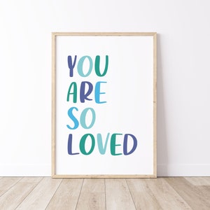 You Are So Loved DIGITAL Print, Boho Nursery Wall Art, PRINTABLE Boys Nursery Decor, Nursery Quote, Baby Room Decor, instant DOWNLOAD png