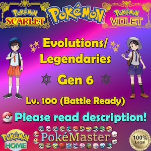 Shiny Non-shiny Gen 6 Lv 100 Battle Ready 6IV - Pokémon Scarlet Violet HOME (100% Legal)