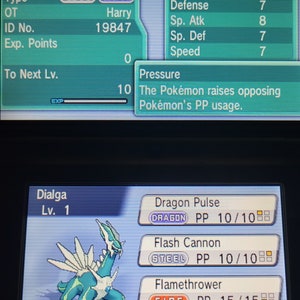 May include: A blue and white Dialga Pokemon character on a video game screen. The Pokemon is level 1 and has the moves Dragon Pulse, Flash Cannon, Flamethrower, and Thunderbolt. The Pokemon is holding an Adamant Orb. The text "Pressure" is displayed on the screen. The text "The Pokemon raises opposing Pokemon's PP usage." is also displayed on the screen.