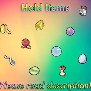 Puede incluir: Una imagen colorida con el texto "Hold Items" en la parte superior. Se muestran 16 artículos diferentes, incluyendo una Poké Ball roja y blanca, una Poké Ball roja y blanca con un punto rojo, una Poké Ball roja y blanca con un punto azul, una Poké Ball roja y blanca con un punto amarillo, una Poké Ball roja y blanca con un punto verde, una Poké Ball roja y blanca con un punto morado, una Poké Ball roja y blanca con un punto rosa, una Poké Ball roja y blanca con un punto negro, una Poké Ball roja y blanca con un punto marrón, una Poké Ball roja y blanca con un punto gris, una Poké Ball roja y blanca con un punto azul claro, una Poké Ball roja y blanca con un punto azul oscuro, una Poké Ball roja y blanca con un punto naranja, una Poké Ball roja y blanca con un punto verde claro, una Poké Ball roja y blanca con un punto verde oscuro, y una Poké Ball roja y blanca con un punto morado claro. El texto "Please read description!" está en la parte inferior de la imagen.