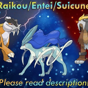 Legendary Beasts • Raikou, Entei, Suicune • Competitive • 6IVs • Level