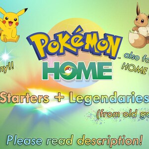 Pode incluir: Um gráfico colorido com o texto "Pokémon HOME" em amarelo e verde. O texto "Shiny or Non-shiny!!" está em branco. O texto "also for HOME challenge!!!" está em branco. O texto "Starters + Legendaries (from old games!)" está em amarelo e verde. O texto "Please read description!" está em branco. Há duas Poké Balls com desenhos vermelhos e brancos. Há dois personagens Pokémon, um amarelo e um marrom. Há dois círculos dourados com o texto "100% Legal" em preto.