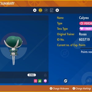 May include: A 3D model of a Calyrex Pokemon with a green head and white body. The Pokemon is level 80 and has a Psychic and Grass type. The Tera type is Fairy. The original trainer is Roxas and the ID number is 603719. The Pokemon has 640,000 experience points and needs 24,301 more to level up.