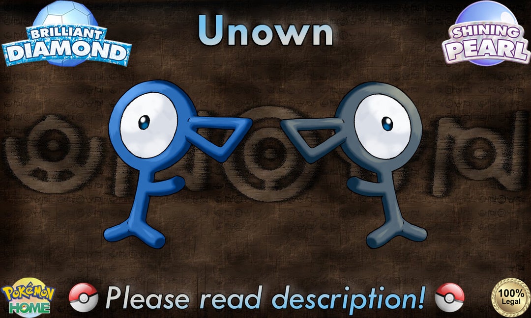 Shiny Unownb or Unownc or Unownd Unownh or Unownn or Unowno or 