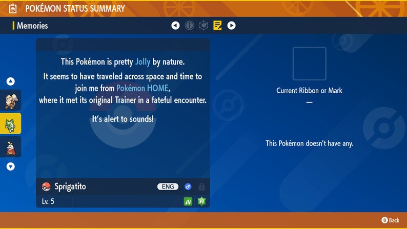 Puede incluir: Una pantalla azul con un cuadro blanco que dice "POK&Eacute;MON STATUS SUMMARY" en la parte superior. La pantalla muestra un Pok&eacute;mon llamado Sprigatito, nivel 5, con una descripci&oacute;n que dice "Este Pok&eacute;mon es bastante Alegre por naturaleza. Parece que ha viajado a trav&eacute;s del espacio y el tiempo para unirse a m&iacute; desde Pok&eacute;mon HOME, donde conoci&oacute; a su Entrenador original en un encuentro fat&iacute;dico. &iexcl;Est&aacute; atento a los sonidos!"