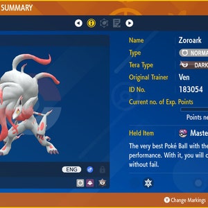May include: A digital image of a Zoroark Pokémon, a white and red creature in a dynamic pose. The image includes the Pokémon's name, level, and stats, along with the text "Master Ball".