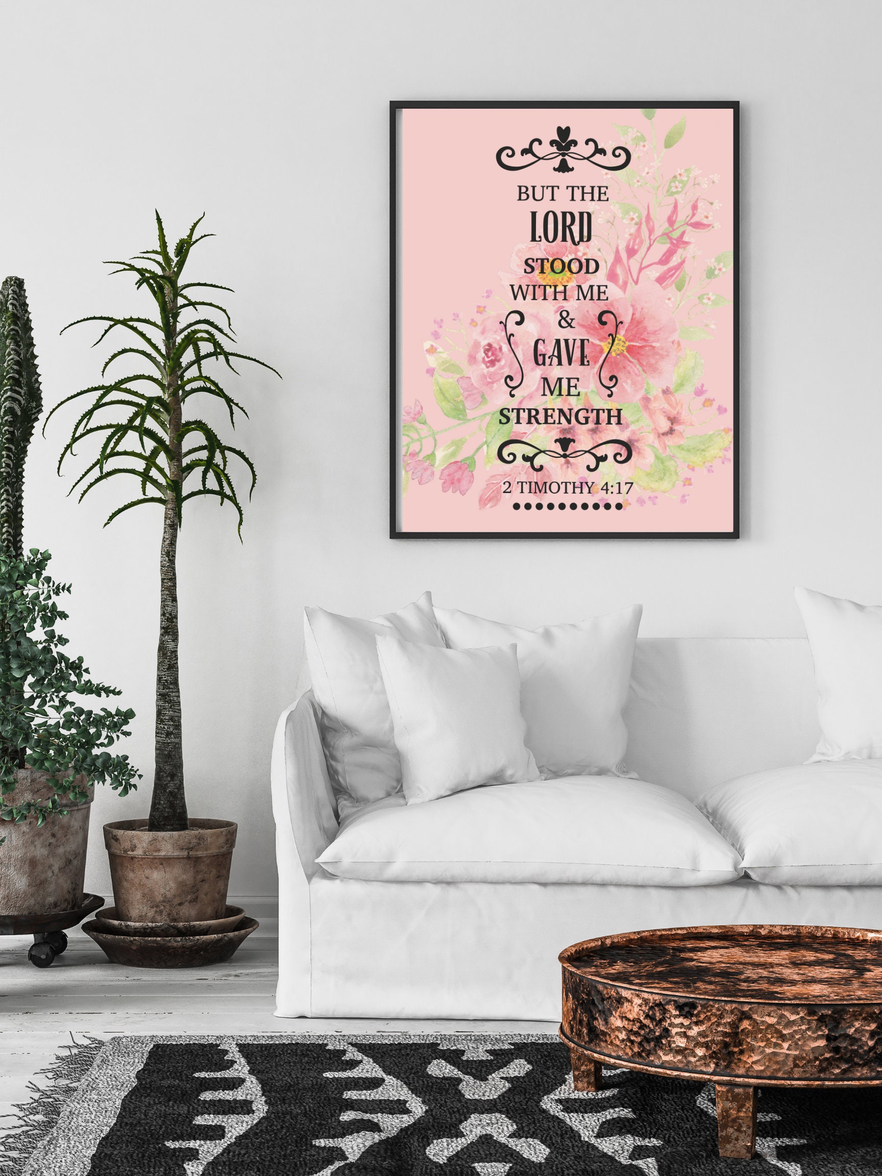 2 Timothy 4:17 Floral Wall Art. Digital Download. Bibical - Etsy