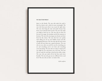 NO MATTER WHAT, Alysha Waghorn Quote, Quotes Print, Poster Print, Wall Art Quotes, Typography Print, Digital Prints, Printable Quotes
