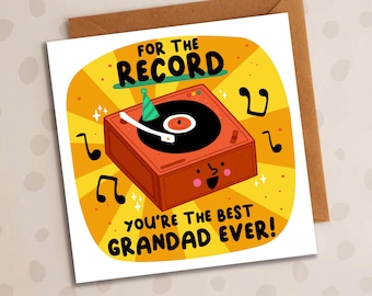 Funny Record Card, For The Record You're The Best Grandad Ever, Birthday, Vinyl, Music, Band, Indie, Pop