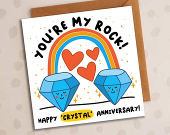 Funny 15th Crystal Anniversary Card, You're My Rock, Crystal, Diamonds, Gems, Romantic Card, Girlfriend, Boyfriend, Husband, Wife