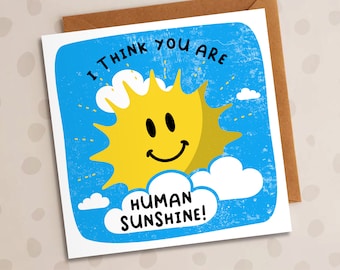 You Are Human Sunshine, Friendship, Thank-you, Encouragement, New Job, Star Card, For Him, For Her