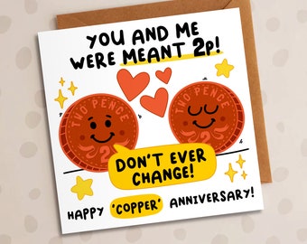 You and Me Are Meant 2p, Copper Wedding Anniversary, Romantic, 7th Anniversary, Love Card, Cute Card, Funny Card, For Him, For Her