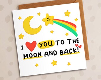 I Love You To The Moon And Back, Anniversary Card, Romantic Card, Love Card, For Girlfriend, For Boyfriend