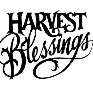 Harvest Blessings Fall Autumn Phrase SVG for Craft Machines Cricut Cameo Silhouette Decor T Shirts