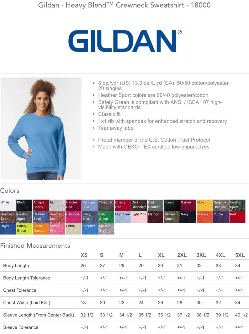 May include: A Gildan Heavy Blend Crewneck Sweatshirt in a light blue color. The sweatshirt is made of 50/50 cotton/polyester and is available in sizes XS to 5XL. The image shows a size chart with measurements for each size.