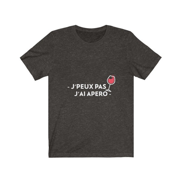 t shirt j'peux pas j'ai - Unisex T-Shirt