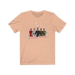 5 deadly venoms t shirt - Unisex T-Shirt