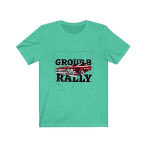 group b rally t shirt - Unisex T-Shirt