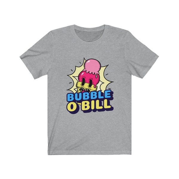 bubble o bill t shirt - Unisex T-Shirt