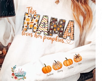 This Mama Loves Her Pumpkins PNG | Fall Mom DTF DTG Sublimation | Thanksgiving Mommy Digital Design File Download | Mama Design with Sleeve