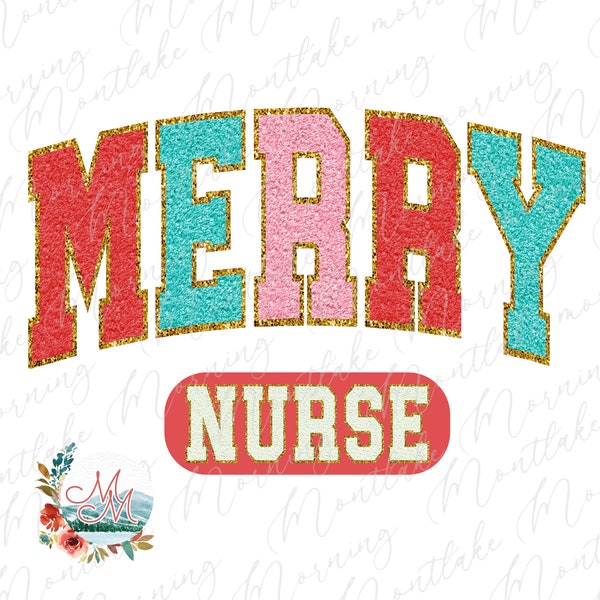 Merry Nurse Varsity PNG | Chenille Athletic Letters Merry Christmas Sublimation | Cute Jolly Holiday Medical Digital Design | Retro Nurse