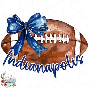 Futebol PNG de Indianápolis | Coquete Futebol PNG | Sublimação de futebol de Indiana | Clipart de futebol e arco | Arquivo Digital de Equipe Esportiva