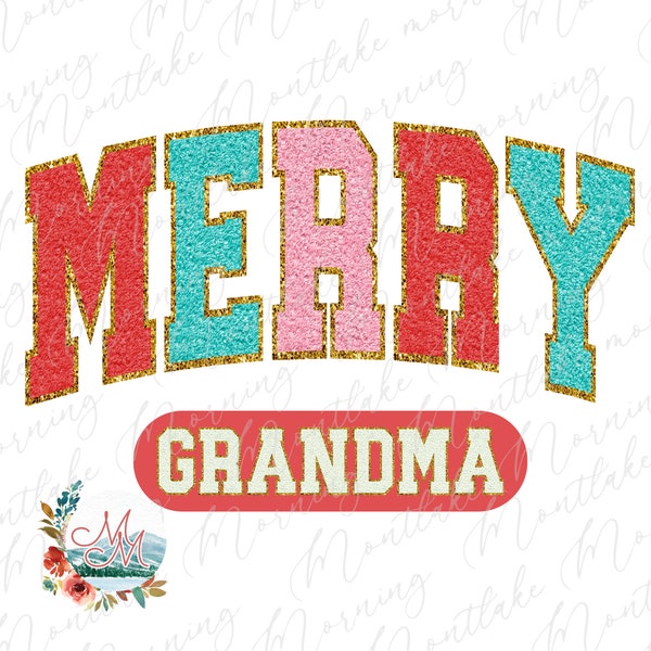 Merry Grandma Varsity PNG | Cute Christmas Chenille Athletic Letters Matching Family Gramma Sublimation | Retro Vintage Holiday Design File