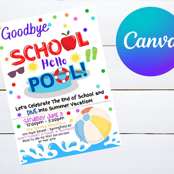 End of School Pool Party Invitation, Printable Digital Invite, Goodbye School Hello Pool Party, Editable Canva Invite, Splish Splash