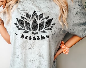 Yoga Shirt | Flower Shirt | Breathe Lotus Flower | Flower T-Shirt | Zen Shirt | Lotus Pattern Tee | Kindness Sayings | Mom Gift | Namaste