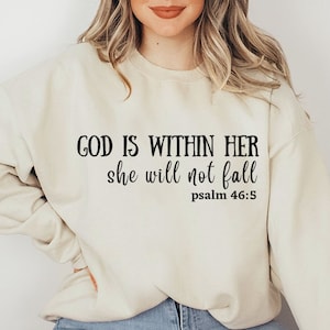 God is Within Her Sweatshirt, Christian Shirt, Bible Verse Gift, Pastor Gift, Faith sweatshirt, Psalm 46:5 Gift, Inspirational Mantra Gift