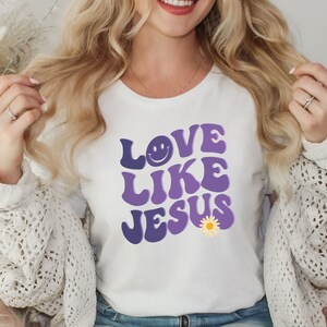Religious Gifts | Jesus shirt | Motivational Christian Shirt | Groovy Shirt | Christian shirt | Love Like Jesus Purple Design T-shirt