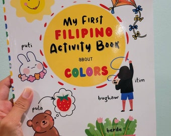 My First Filipino Activity Book About Colors