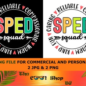 SPED Squad Png Jpg, Special Education Png, Special Ed Squad Png, Inclusion Matters, Sped Squad Shirt Iron On Png, Sped Squad Png