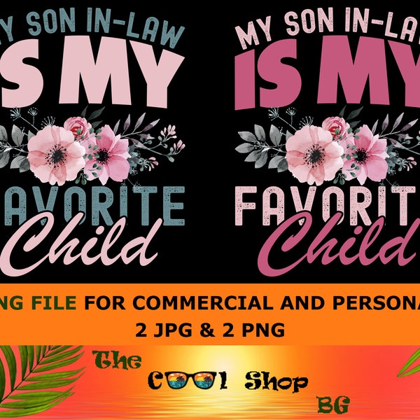 My Son In-Law Is My Favorite Child Png, Funny Retro Png - Instant Digital Download