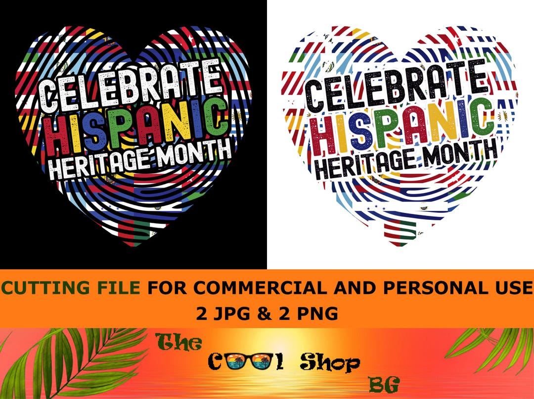 Celebrate Hispanic Heritage Month 2026 Png, Jpg, Shirt, Cricut Digital ...