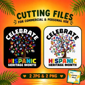 Celebrate Hispanic Heritage Month 2026 Png, Jpg, Shirt, Cricut Digital Download, Hispanic Heritage Month Shirt Design Png Jpg Sublimation