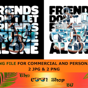 Friends Cruise PNG: Summer Vacation Shirt Design (Digital Download)
